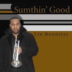 Lin Rountree - Chillin' On (feat. Perry Hughes)