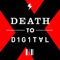 Death to Digital X - julien-k