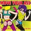 Move Your Ass
