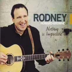 Nothing Is Impossible by Rodney Howard-Browne album reviews, ratings, credits