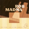 Solo Piano - Jazz At the Pinehill: Rob Madna