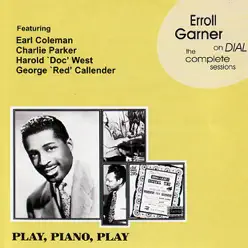 Erroll Garner On Dial - The Complete Sessions - Erroll Garner Erroll Garner On Dial - The Complete Sessions - Erroll Garner