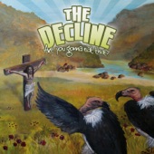 The Decline - Excuse Me