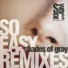 Stream & download So Easy Remixes - Single