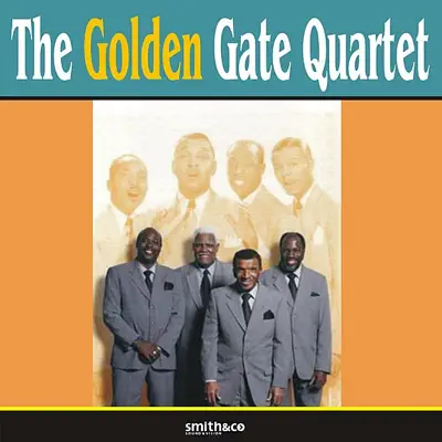 The Golden Gate Quartet - Golden Gate Quartet