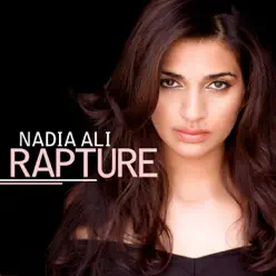 Rapture (Remixes) - EP - Nadia Ali