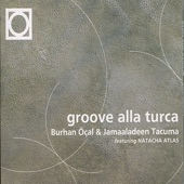 Jamaaladeen Tacuma - Groove Alla Turca (feat. Natacha Atlas)
