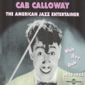 Cab Calloway - Minnie the Moocher