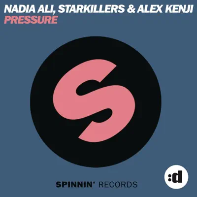 Pressure (Remixes) - Nadia Ali