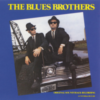 The Blues Brothers - The Blues Brothers (Original Soundtrack Recording) artwork
