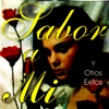 Carlos Madrigal - Sabor A Mi