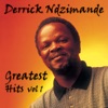 Derrick Ndzimande: Greatest Hits, V*l. 1