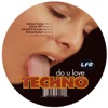 Do You Love Techno