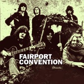 Fairport Convention - Who Knows Where The Time Goes?