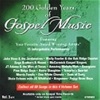 200 Golden Years of Gospel Music - Vol 3
