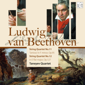 Ludwig van Beethoven. String Quartet No.11 in F Minor 'Serioso'. Op.95. String Quartet No.12 in E flat Major op.127 - Taneyev Quartet