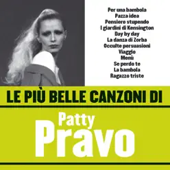 Le Più Belle Canzoni Di Patty Pravo - Patty Pravo