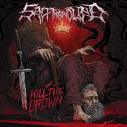 Kill the Crown - Salt the Wound