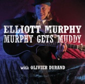 Elliott Murphy With Olivier Durand - I'm Ready
