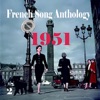 French Song Anthology - 1951, Vol. 2, 2010