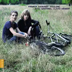 Franck, Debussy, Poulenc by Claire Désert album reviews, ratings, credits