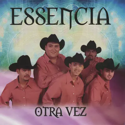 Otra Vez - Essencia