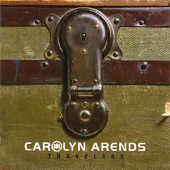 Travelers - Carolyn Arends