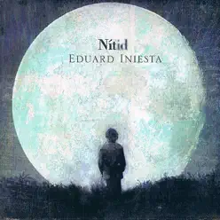 Nítid - Eduard Iniesta