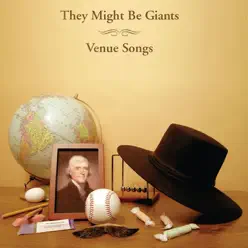 Venue Songs - They Might Be Giants