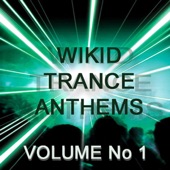 Wikid Trance Anthems, Vol. 1 artwork