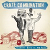 Crate Combination, Vol. 1 (Kista vs. 45 Prince)