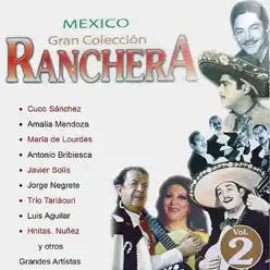Mexico Gran Colección Ranchera - Jorge Negrete - Jorge Negrete