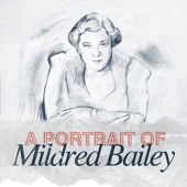 Mildred Bailey - More than ever