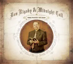 The Voice of God by Don Rigsby & Midnight Call album reviews, ratings, credits