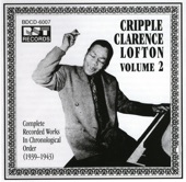 Cripple Clarence Lofton Vol. 2 (1935-1939)