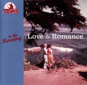 Love & Romance (In The Morning)