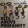 Rize Above Profanity (Poo Puku Poo Puku Poo) [Radio Version] - Single, 2011