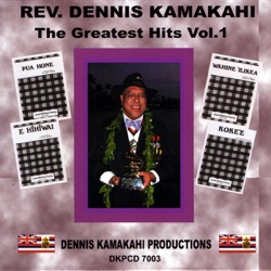 Dennis Kamakahi - Koke'e