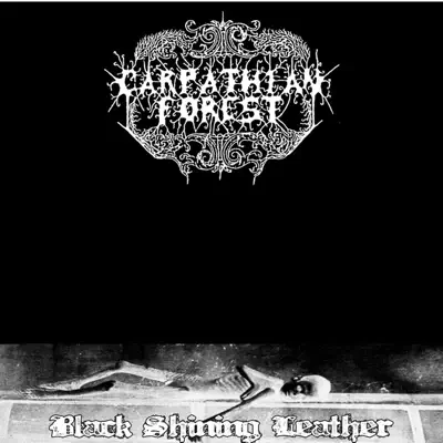 Black Shining Leather - Carpathian Forest Black Shining Leather - Carpathian Forest