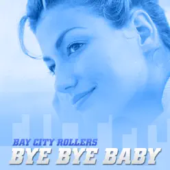 Bay City Rollers (Re-recorded Version) - Bay City Rollers