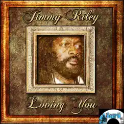 Loving You by Jimmy Riley album reviews, ratings, credits