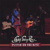 Puttin' On the Ritz by Gypsy Swing Revue