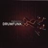Paradox Presents: DrumFunk Vol. 1, 2006