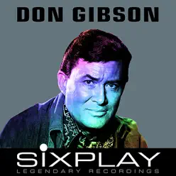 Six Play: Don Gibson - EP - Don Gibson