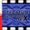 Idol Maker Records Presents Freestyle Generation neX (Remastered)