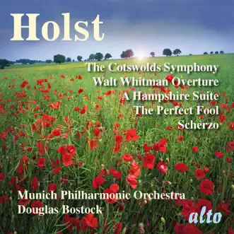 Holst: Cotswolds Symphony, Walt Whitman Overture, and Others by Douglas Bostock & Munich Symphony Orchestra album reviews, ratings, credits