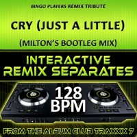 DJ Dizzy - Cry (Just A Little) [128 BPM Milton's Bootleg Mix]