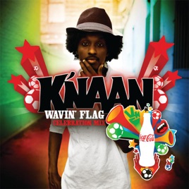 wavin flag coca cola download K'naan wavin' flag (coca-cola celebration mix) on make a gif.