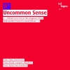 Uncommon Sense