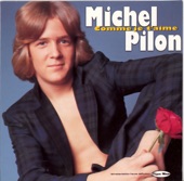 Michel Pilon - Je suis seul au monde